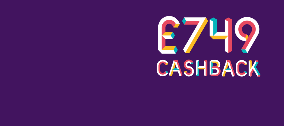 Illustration for £749 cashback